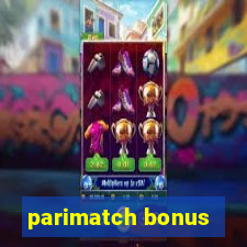 parimatch bonus